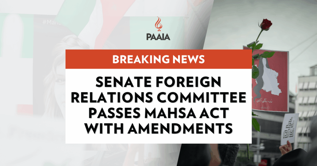 Senate Foreign Relations Committee (SFRC) Passes MAHSA Act with Amendments
